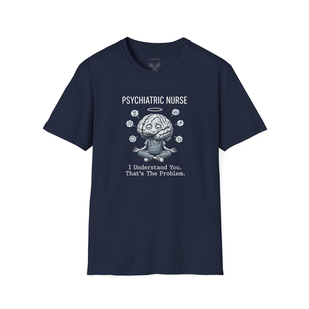Psychiatric Nurse T-Shirt