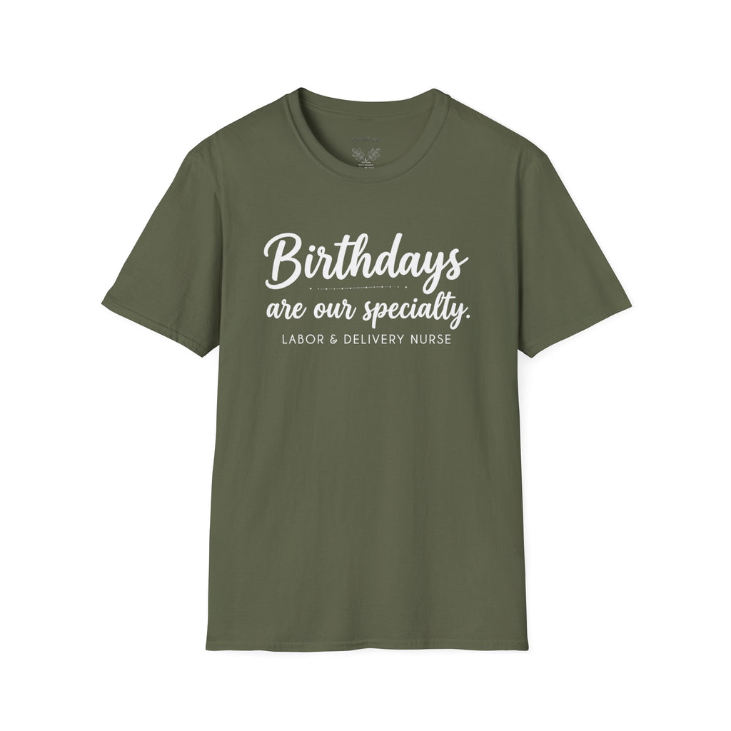 Birthdays Are Our Specialty T-Shirt