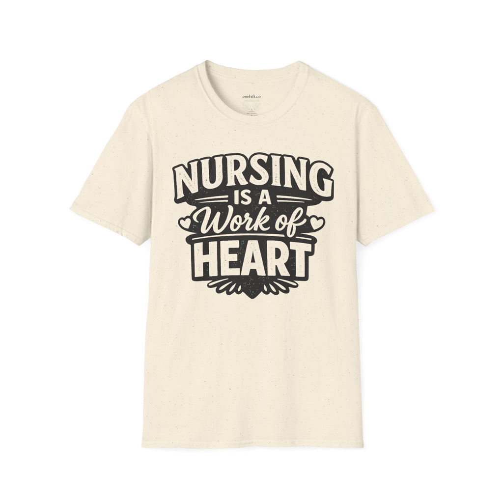 Nursing Is a Work of Heart T-Shirt
