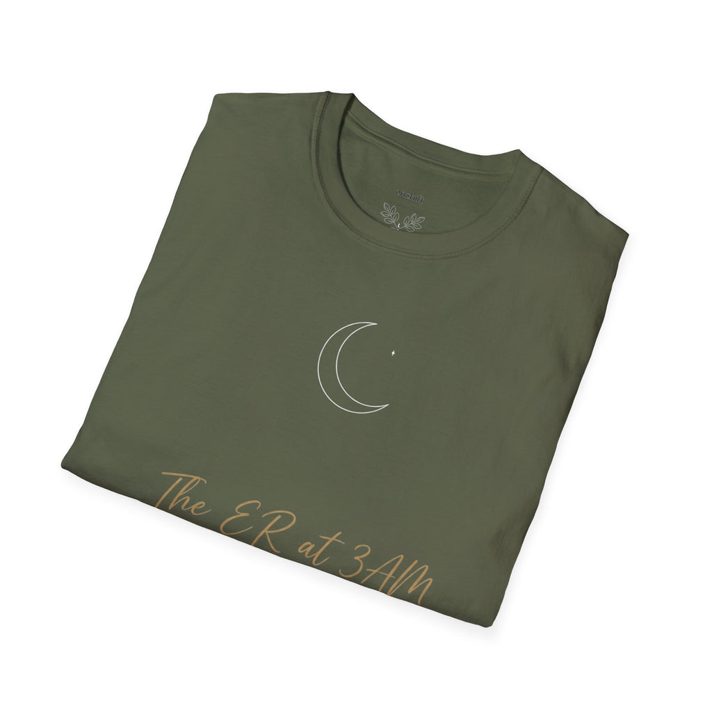 The ER At 3AM T-Shirt