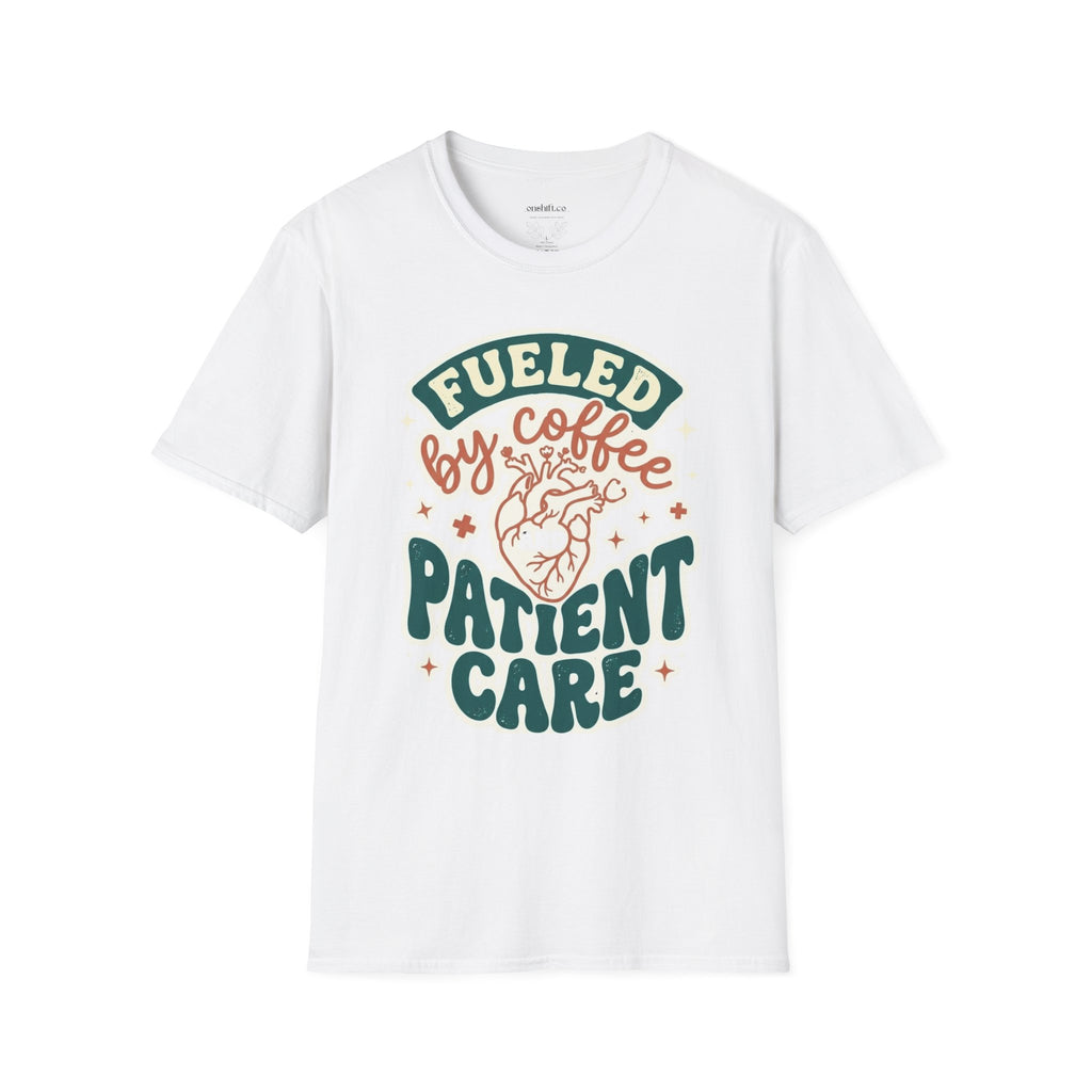 Fueled by Coffee and Patient Care T-Shirt