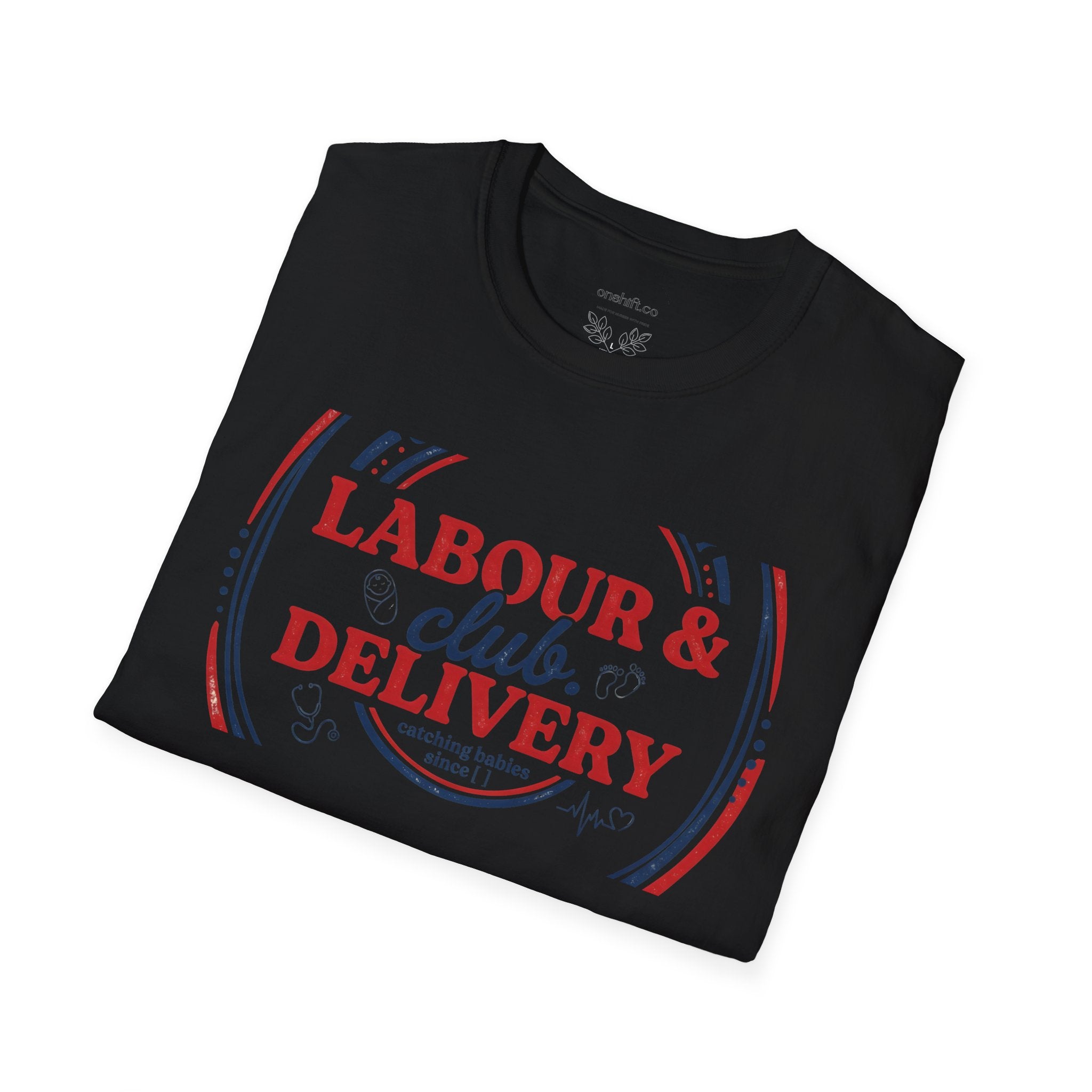 Labor And Delivery Club T-shirt