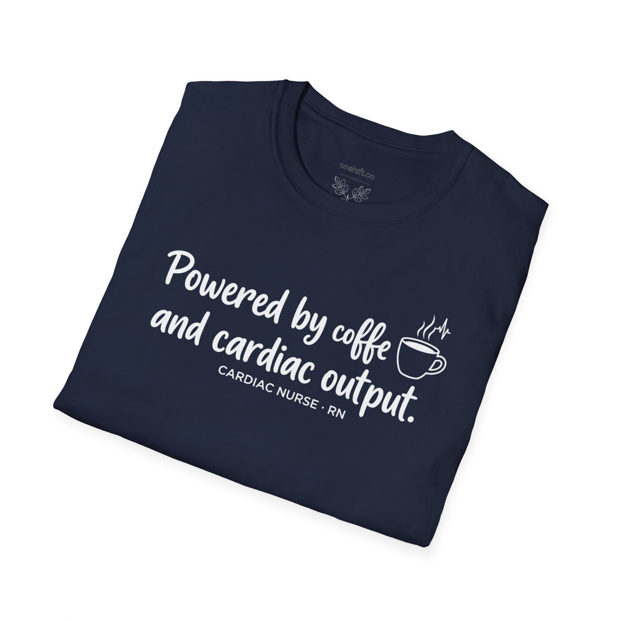 Powered By Coffee And Cardiac Output T-Shirt