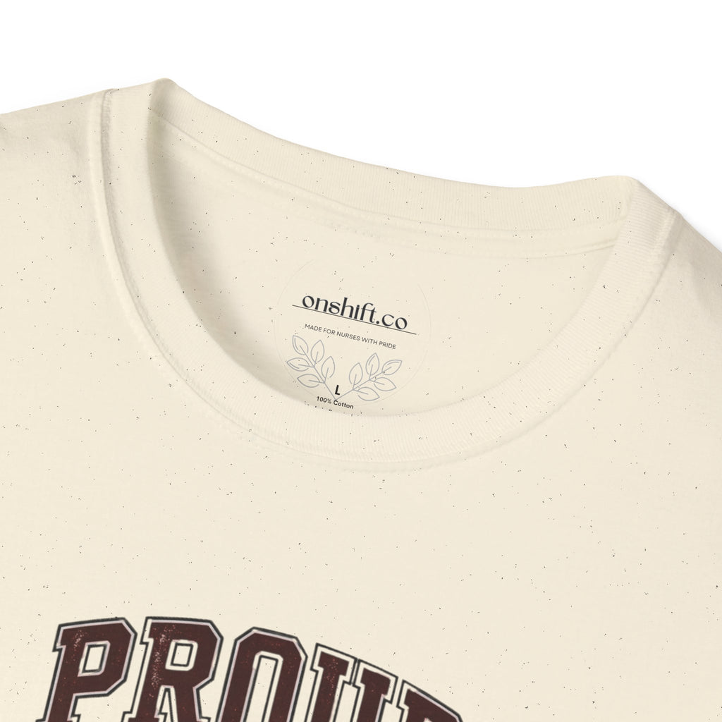 Proud To Be a Nurse T-Shirt
