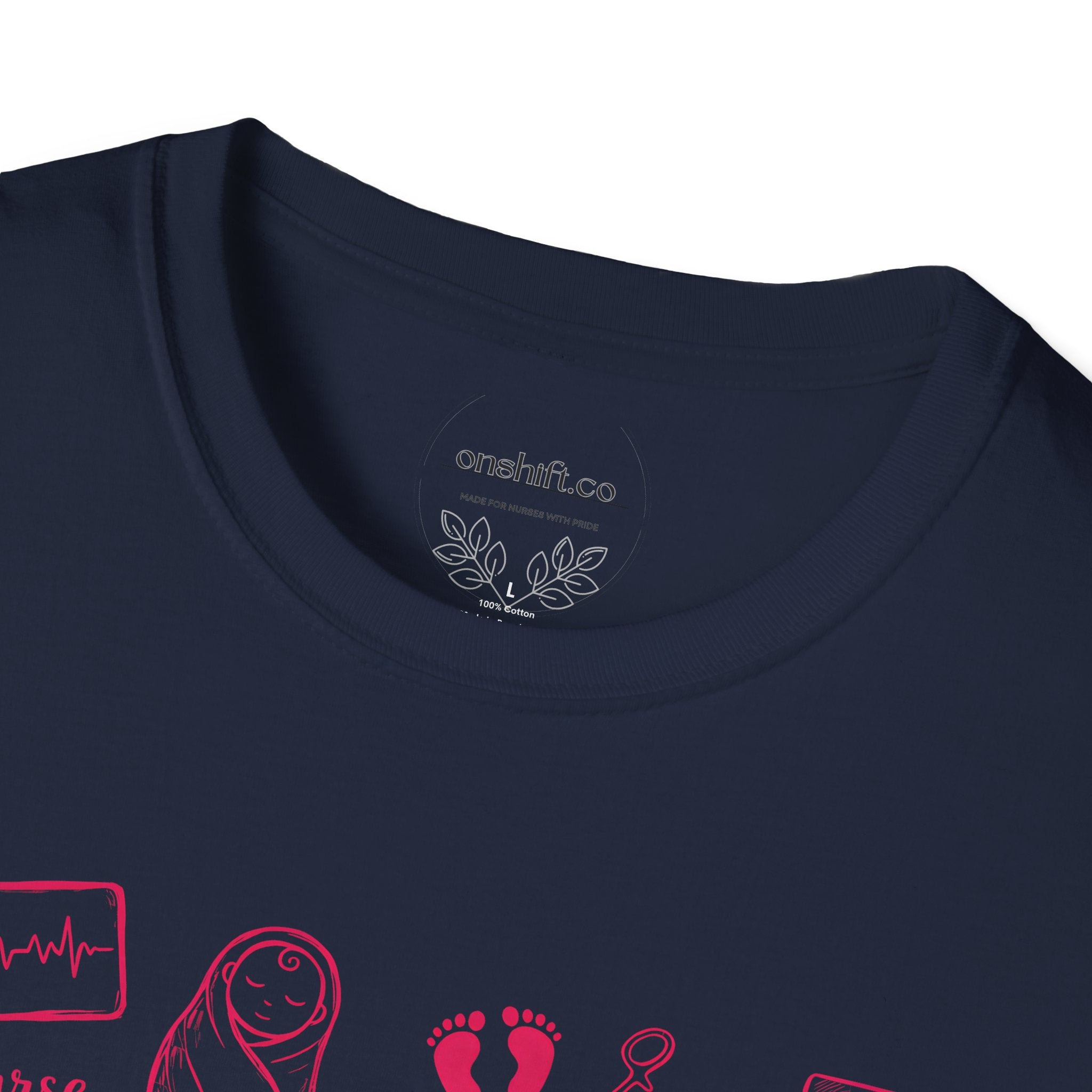 Labor And Delivery Nurse T-shirt