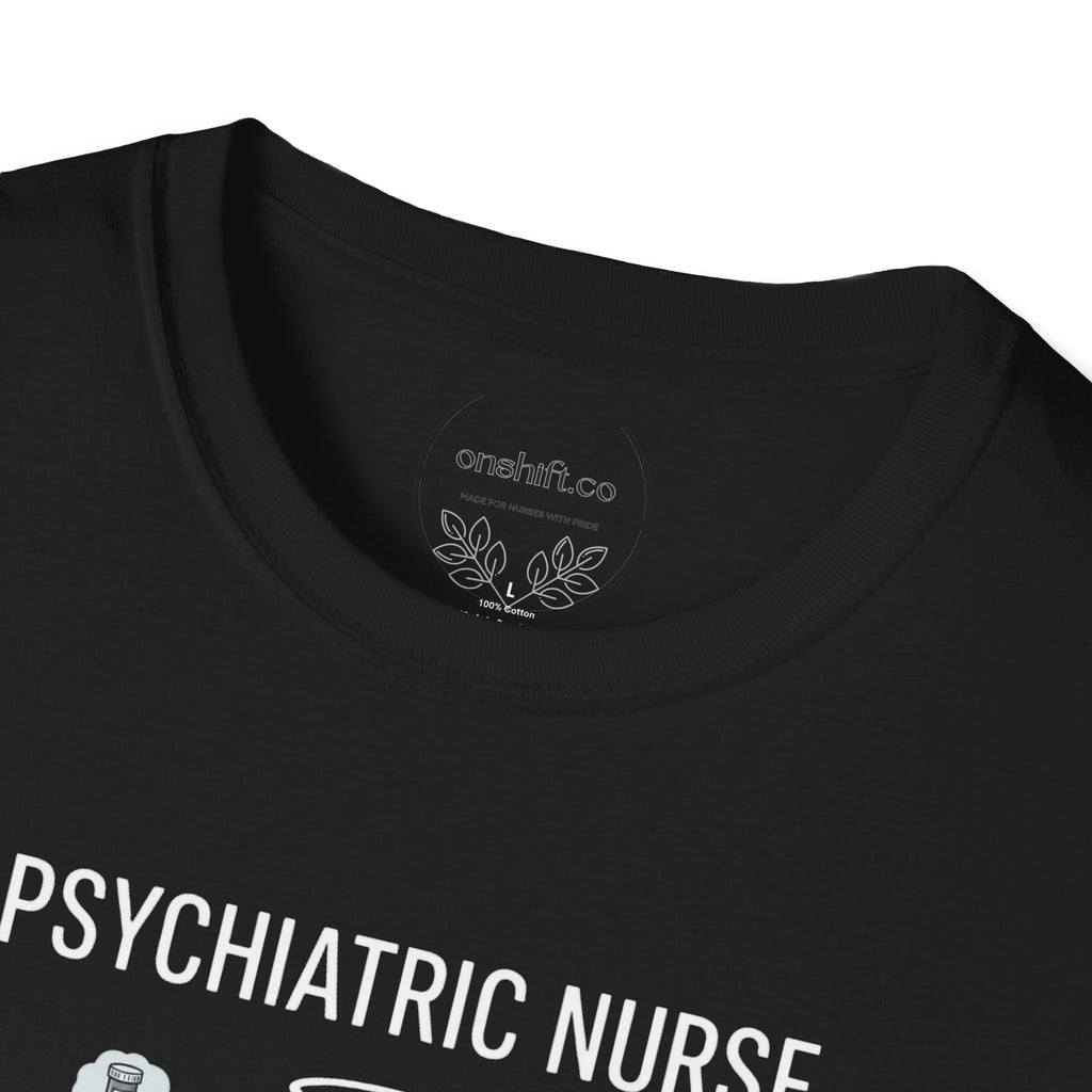 Psychiatric Nurse T-Shirt