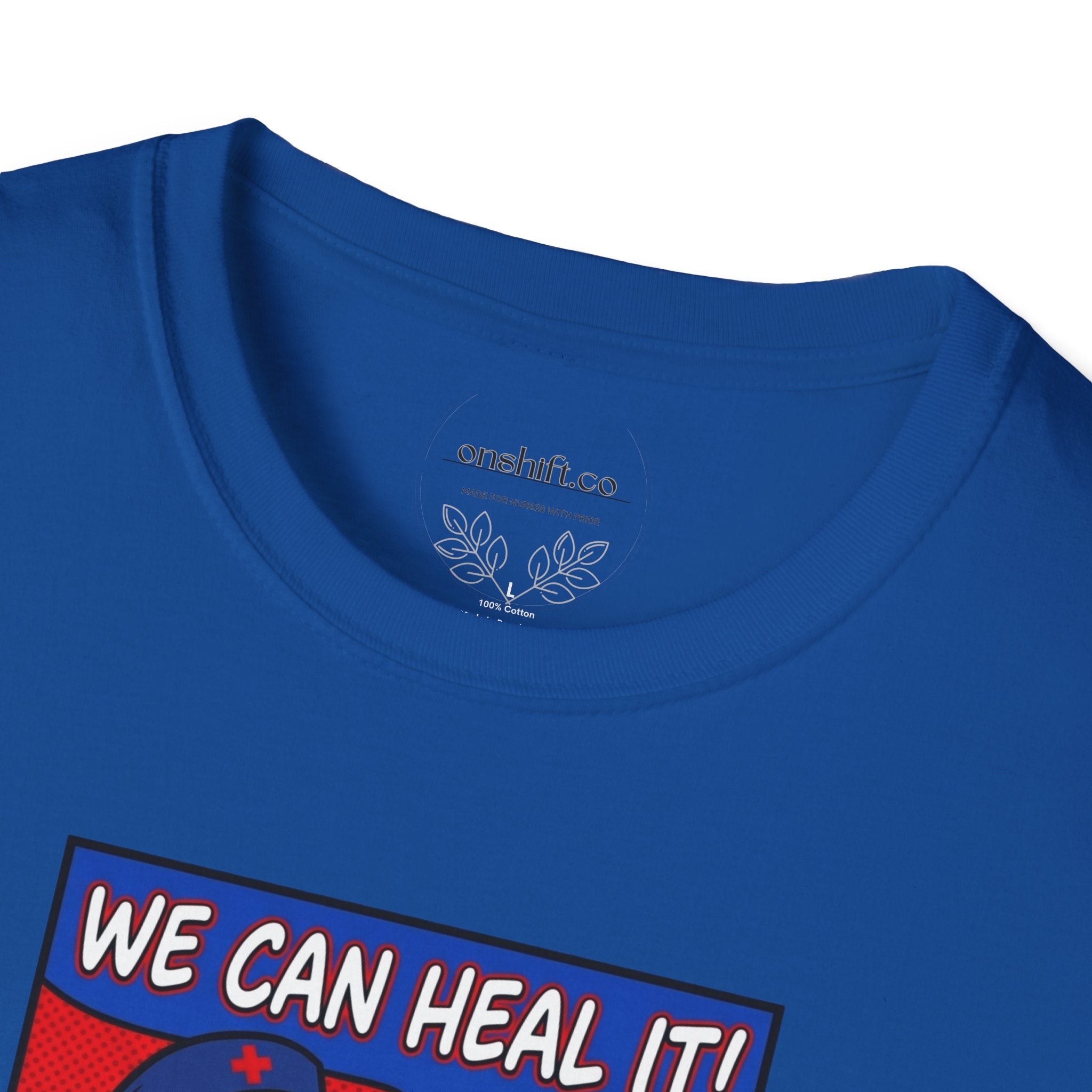 T-shirt Nous pouvons le guérir