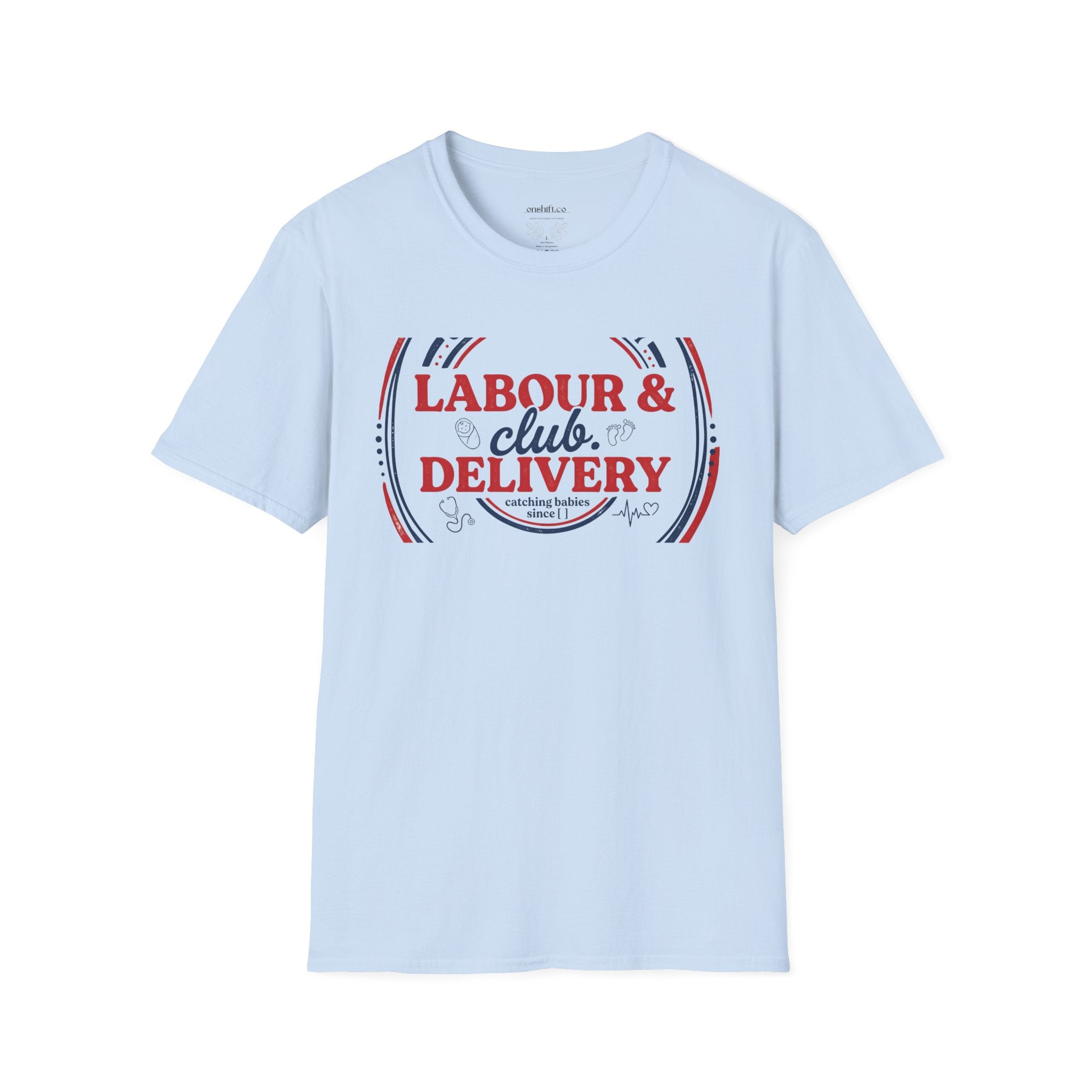 Labor And Delivery Club T-shirt