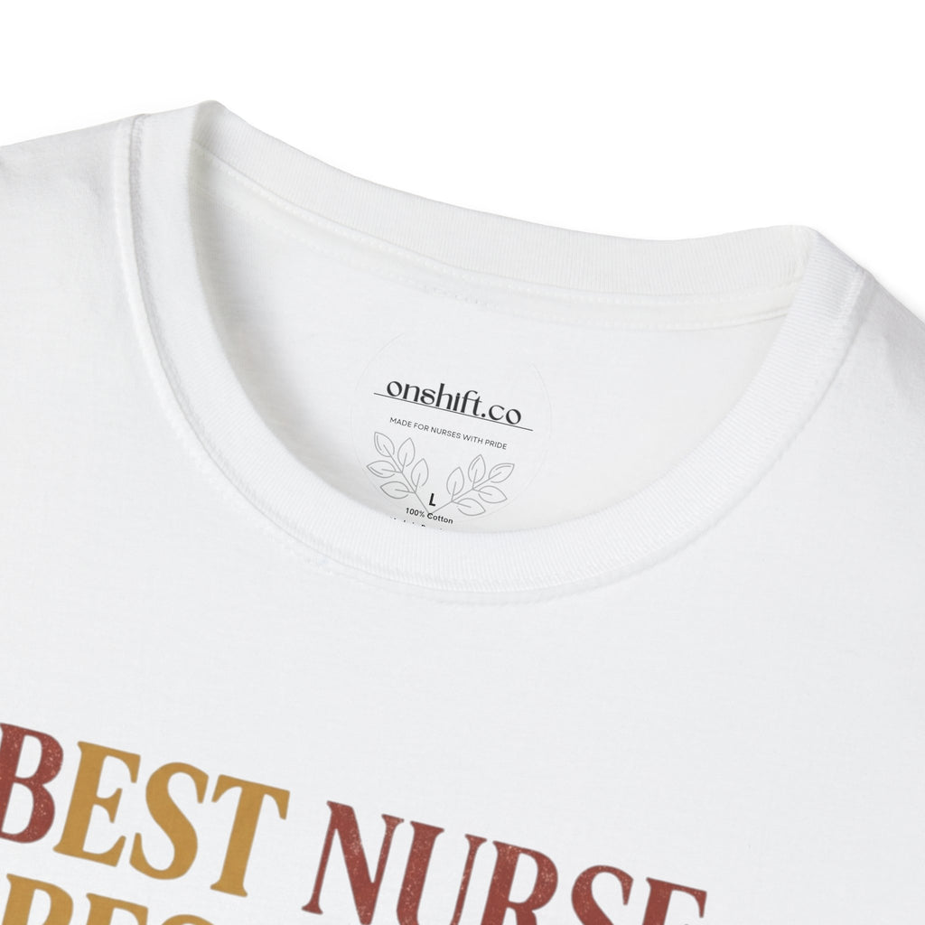 Best nurse Best mom Best wife T-Shirt