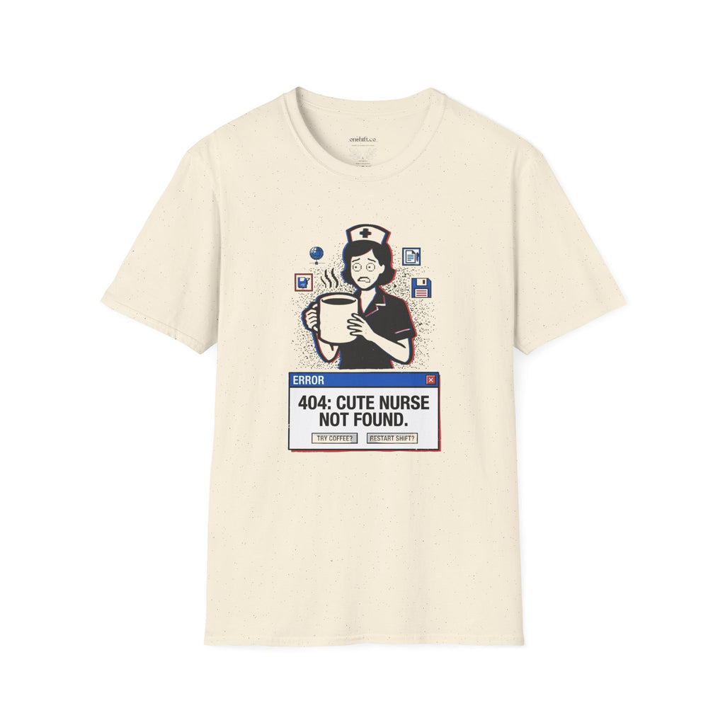 Cute nurse not found T-Shirt