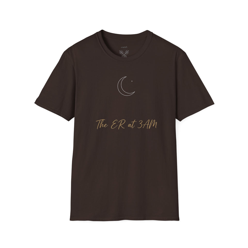 The ER At 3AM T-Shirt