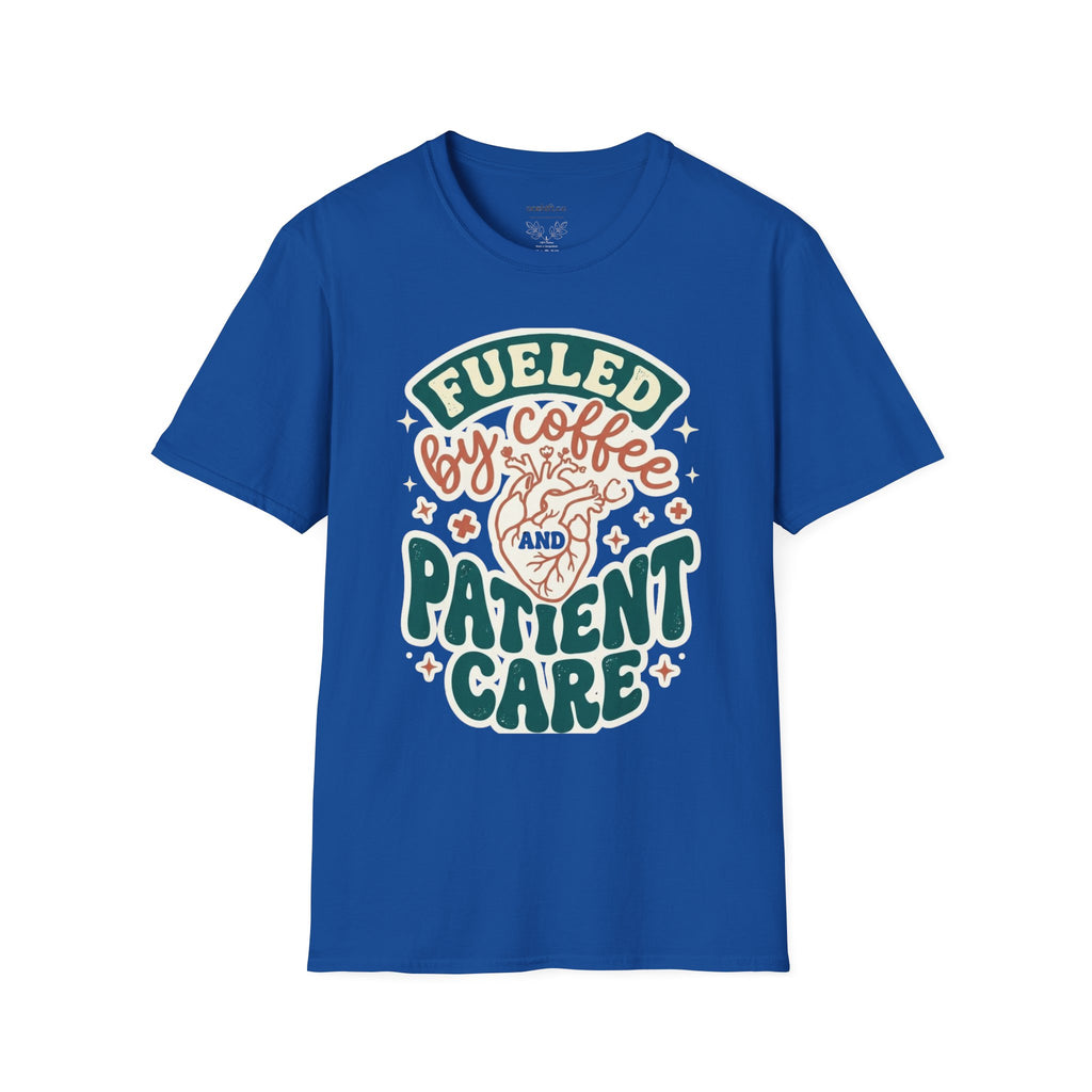 Fueled by Coffee and Patient Care T-Shirt