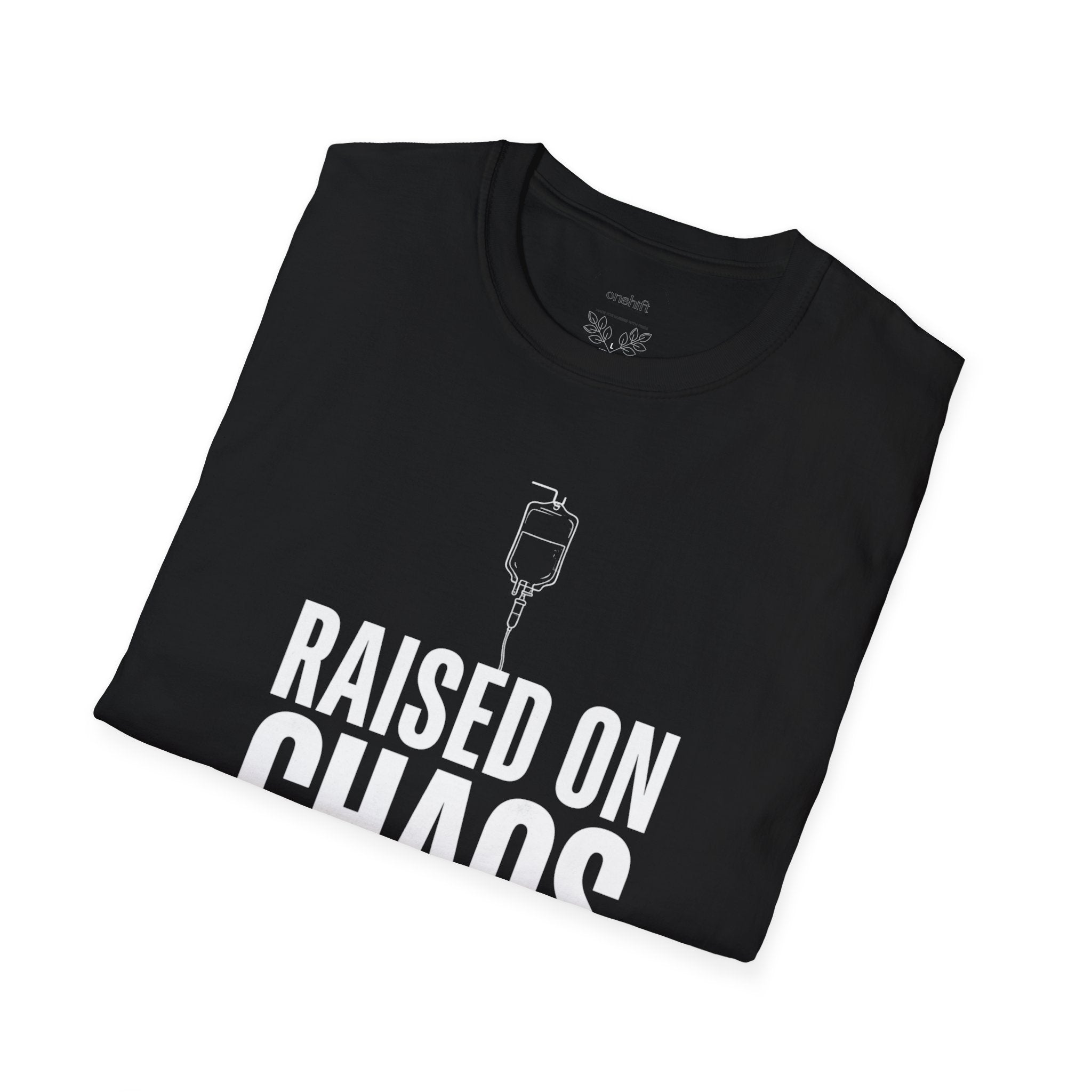 T-shirt Infirmière urgentiste élevée dans le chaos