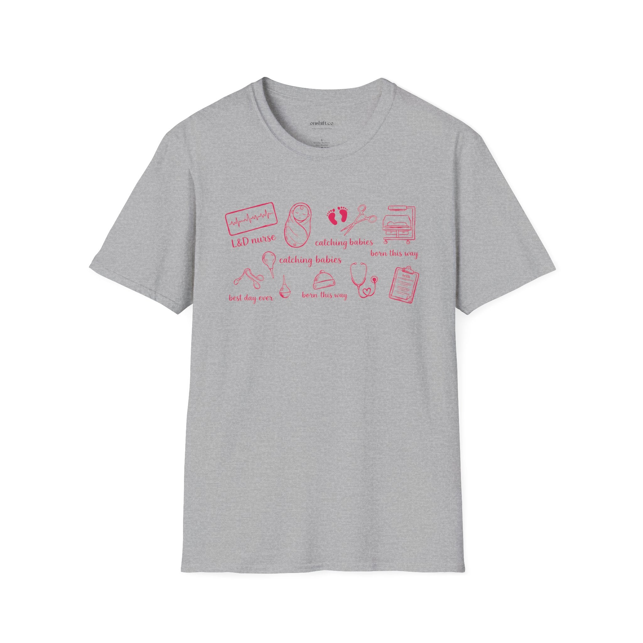 Labor And Delivery Nurse T-shirt
