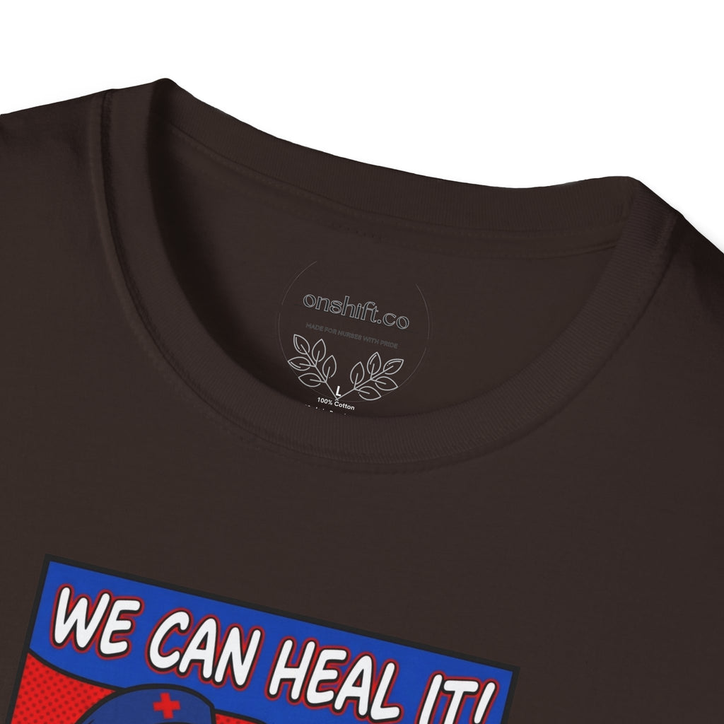 We Can Heal It T-Shirt