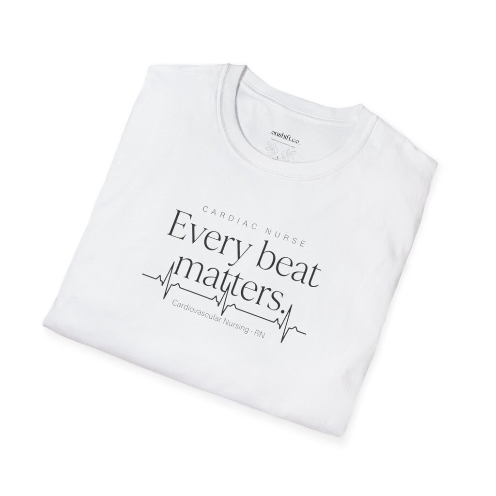 Every Beat Matters T-Shirt