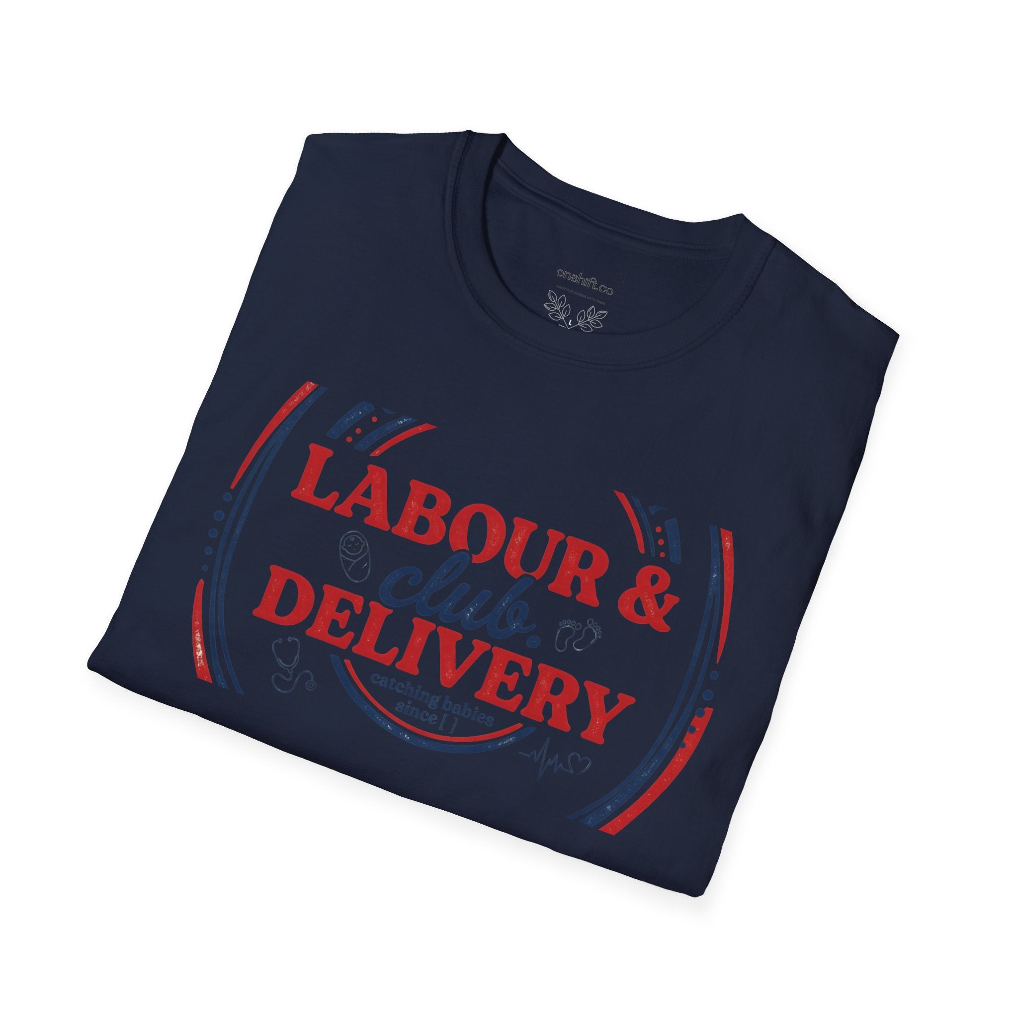 Labor And Delivery Club T-shirt