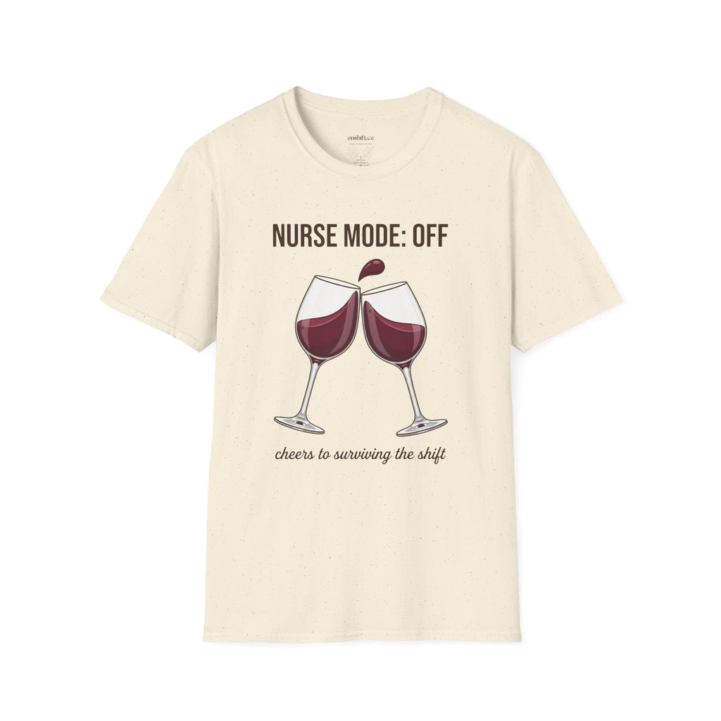 Cheers to Surviving The Shift Nurse T-Shirt