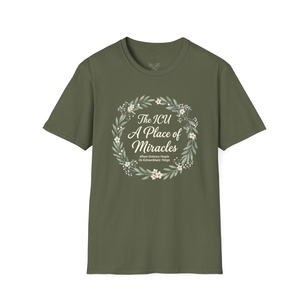 The ICU A Place Of Miracles T-Shirt