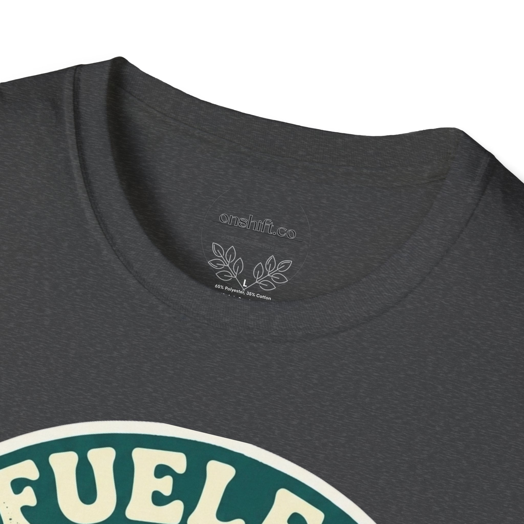 T-shirt Alimenté par le Café et les Soins aux Patients