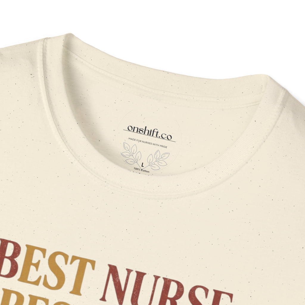 Best nurse Best mom Best wife T-Shirt