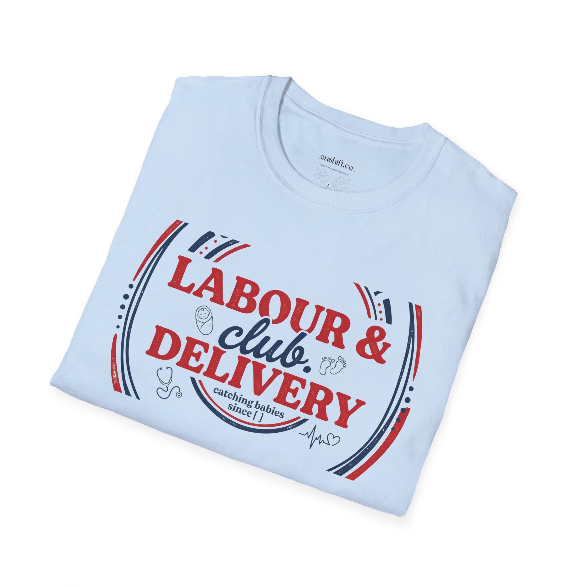 Labor And Delivery Club T-shirt