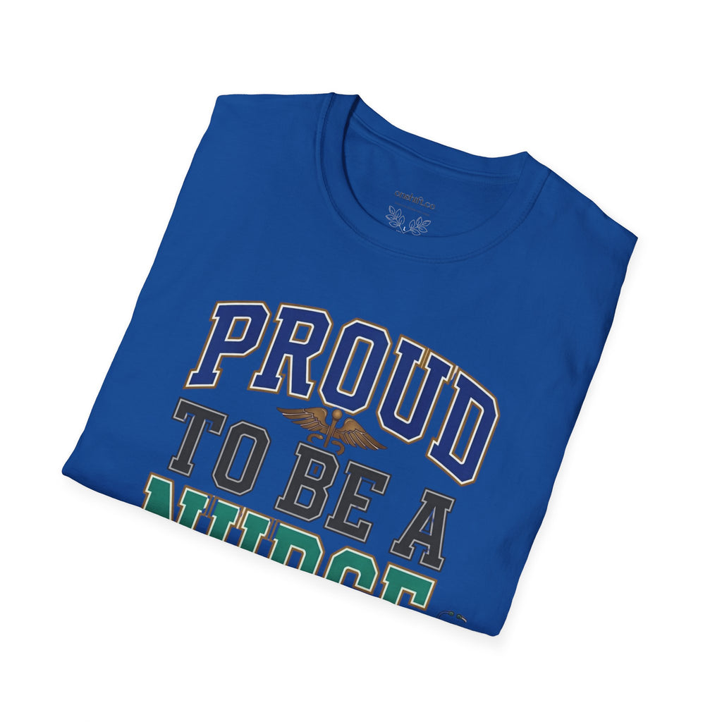Proud to be a nurse T-Shirt