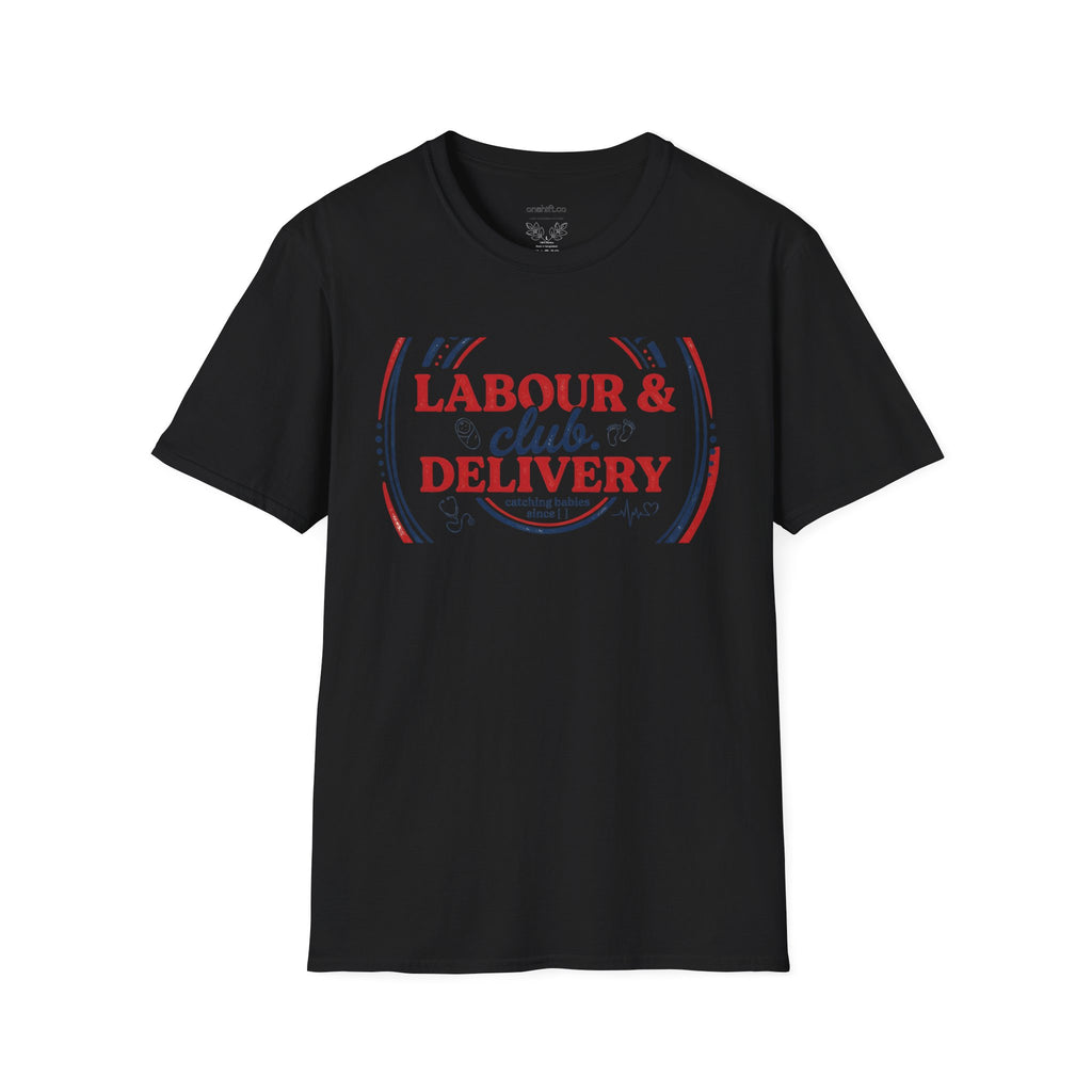 Labor And Delivery Club T-shirt