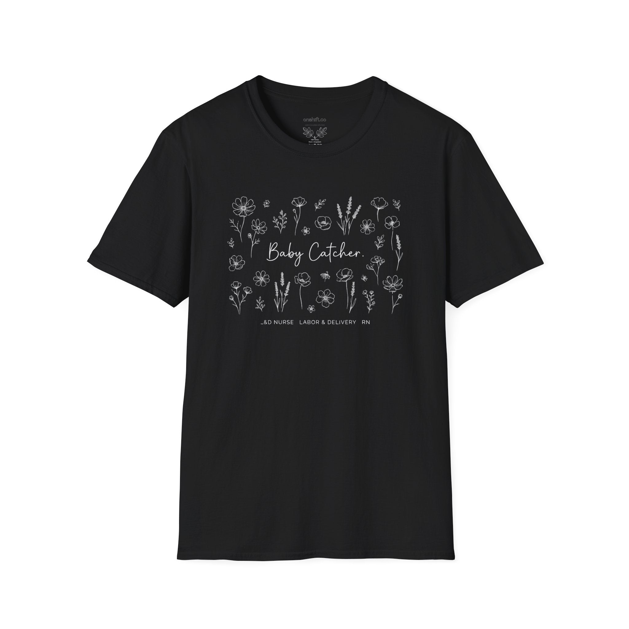 Black t-shirt with 'baby catcher surrounded by a floral design