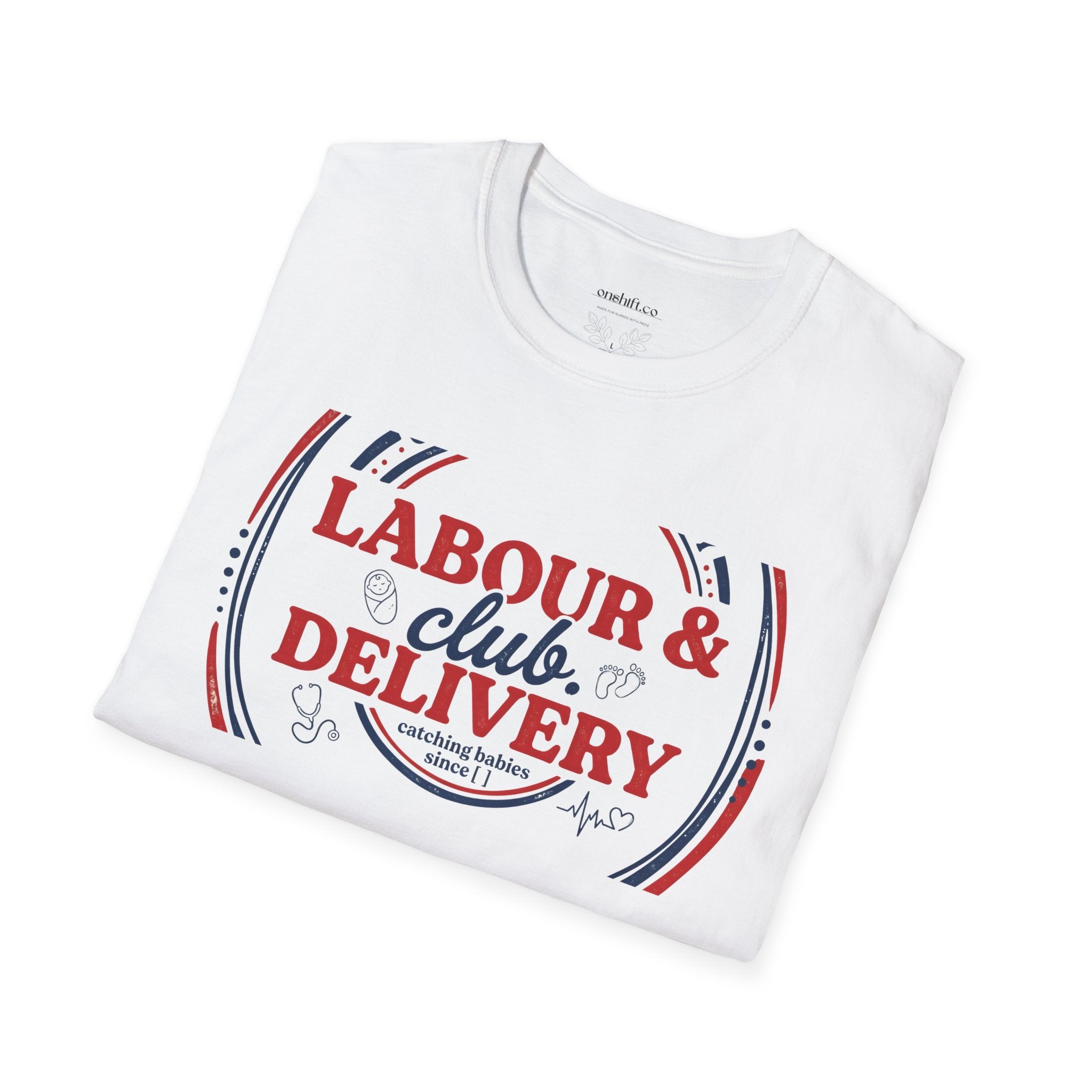 Labor And Delivery Club T-shirt