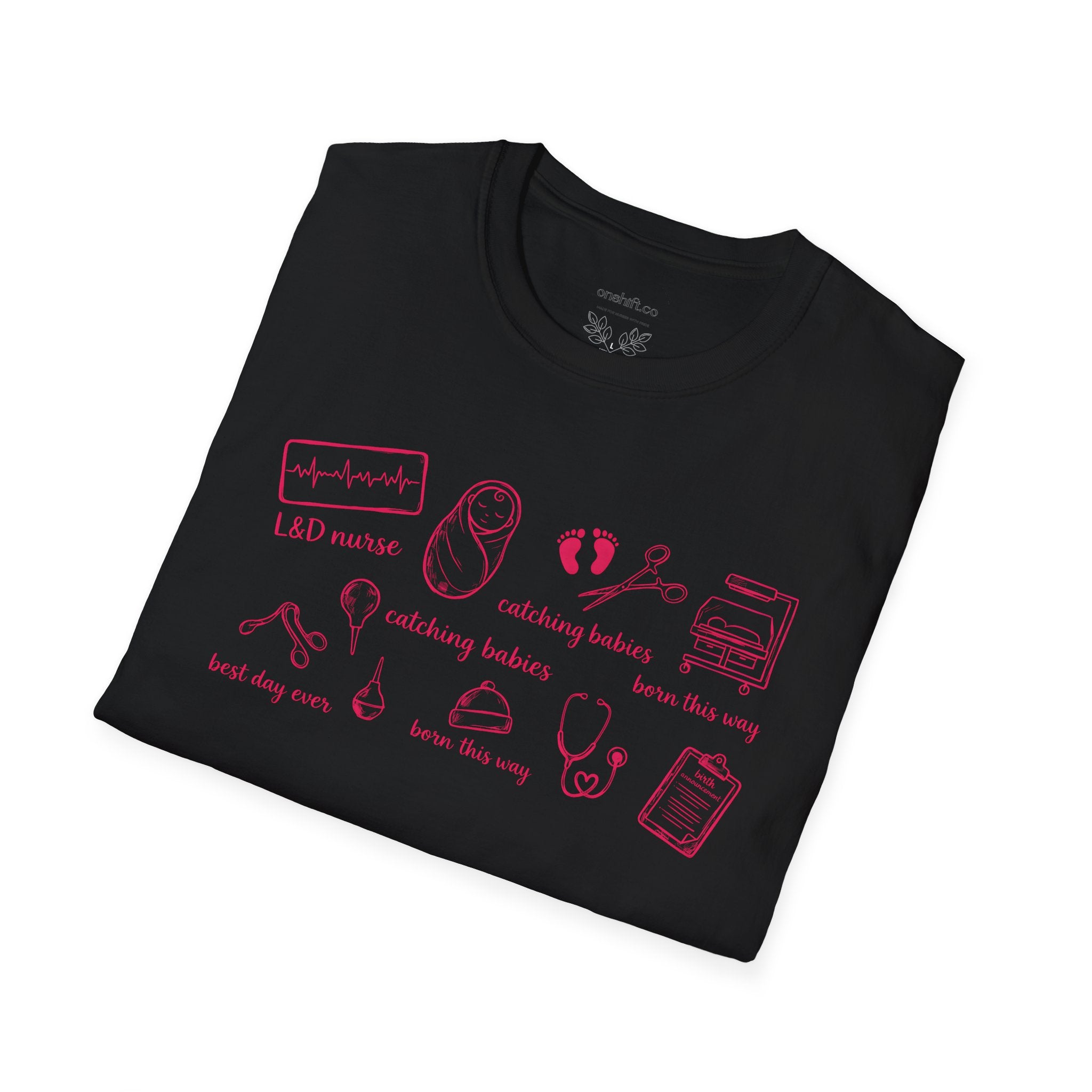 Labor And Delivery Nurse T-shirt