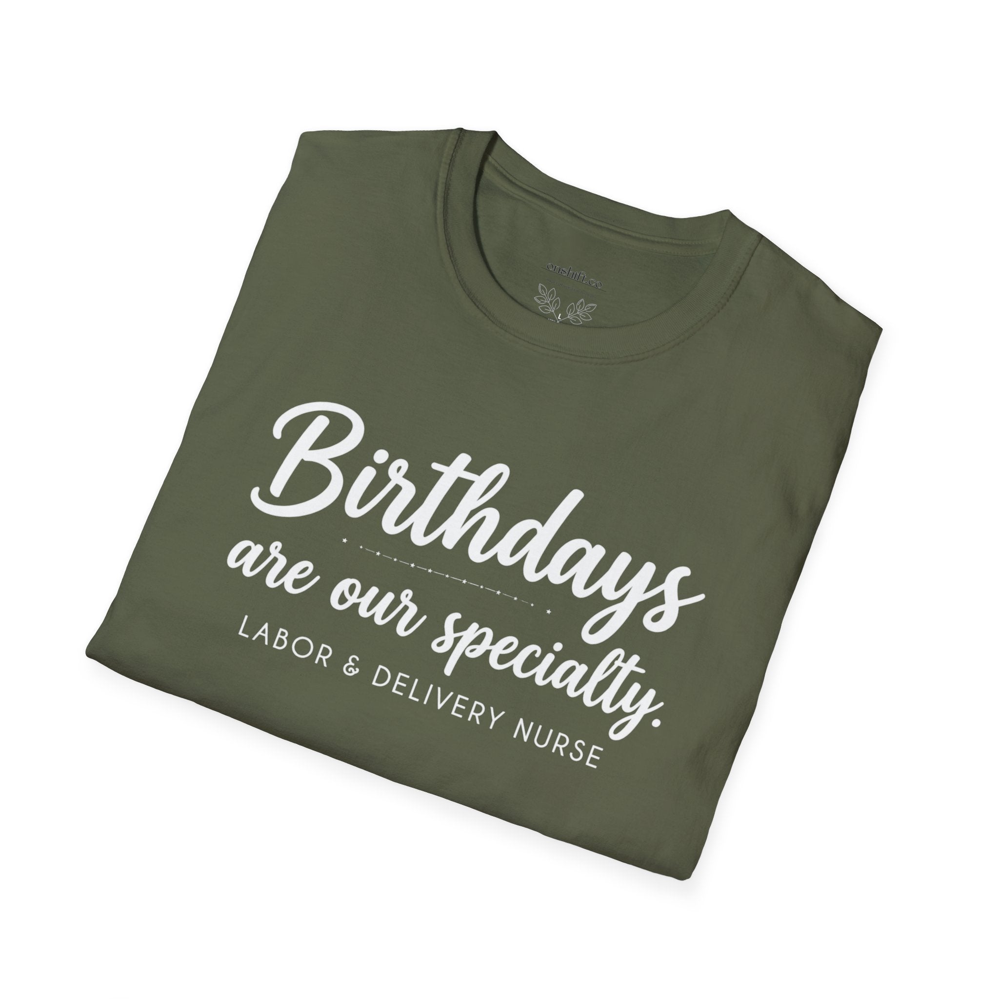 Birthdays Are Our Specialty T-Shirt