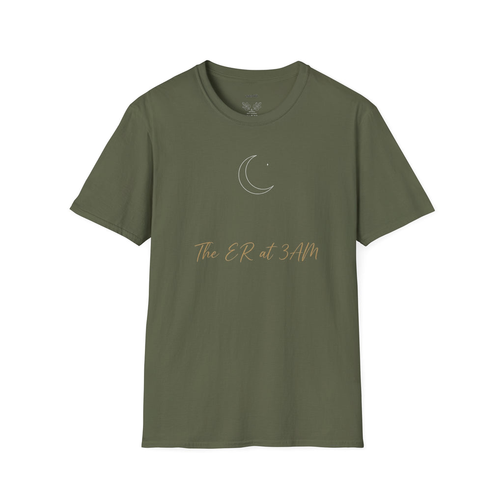 The ER At 3AM T-Shirt