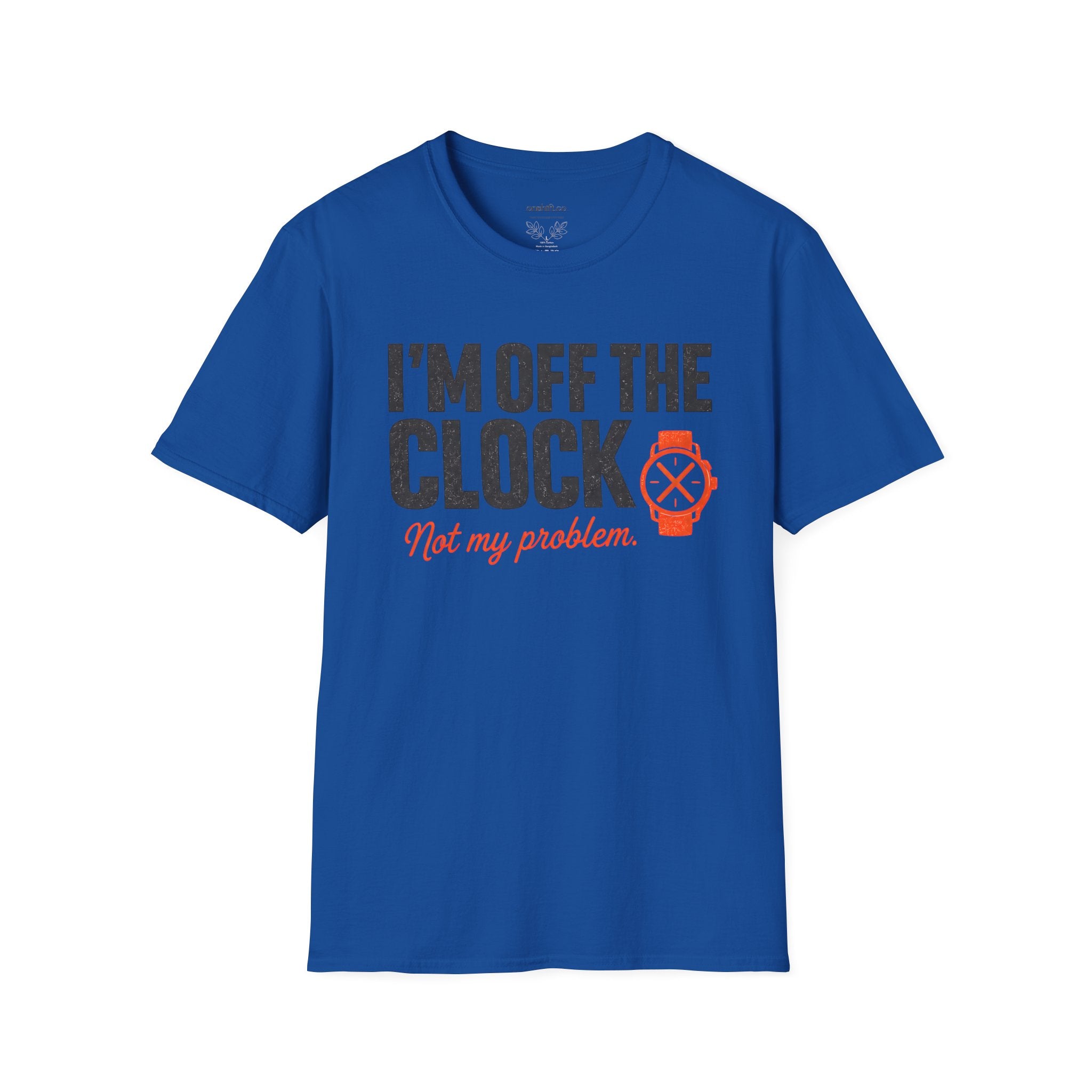 I'm Off The Clock Nurse T-Shirt — Funny Casual Graphic Tee