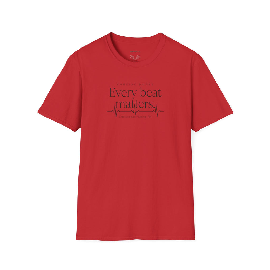 Every Beat Matters T-Shirt