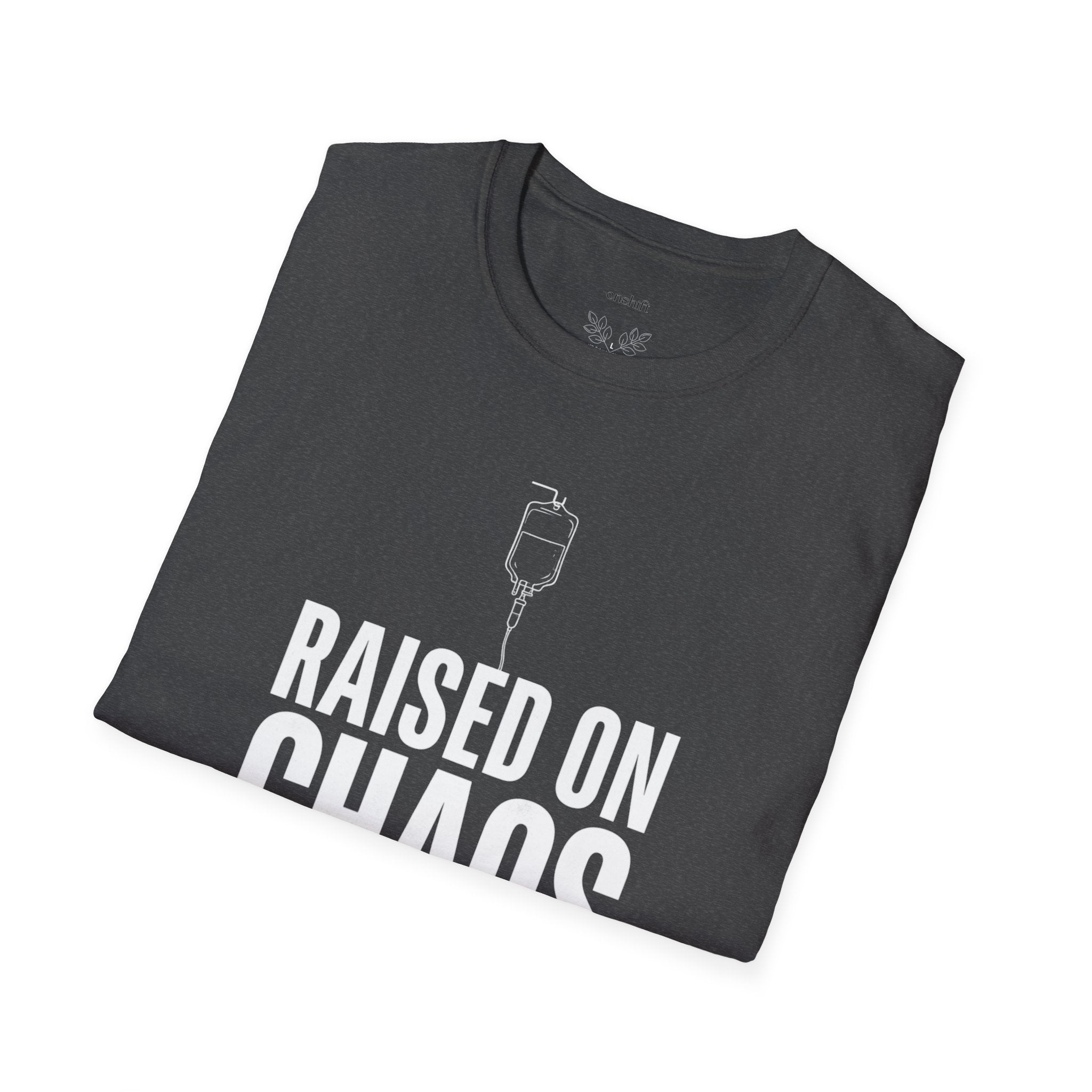 T-shirt Infirmière urgentiste élevée dans le chaos