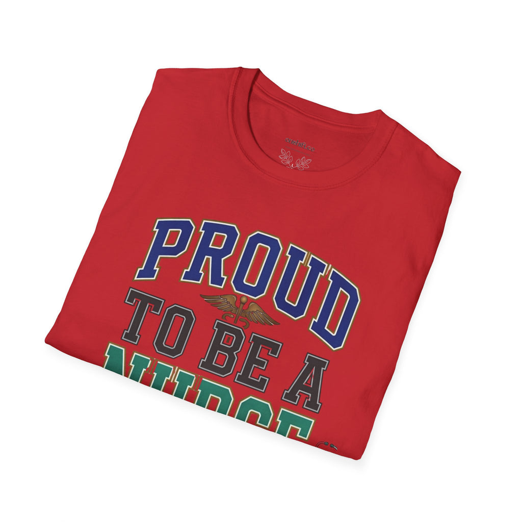 Proud to be a nurse T-Shirt