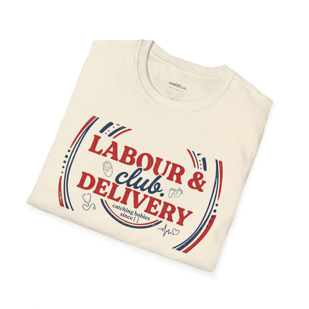 Labor And Delivery Club T-shirt