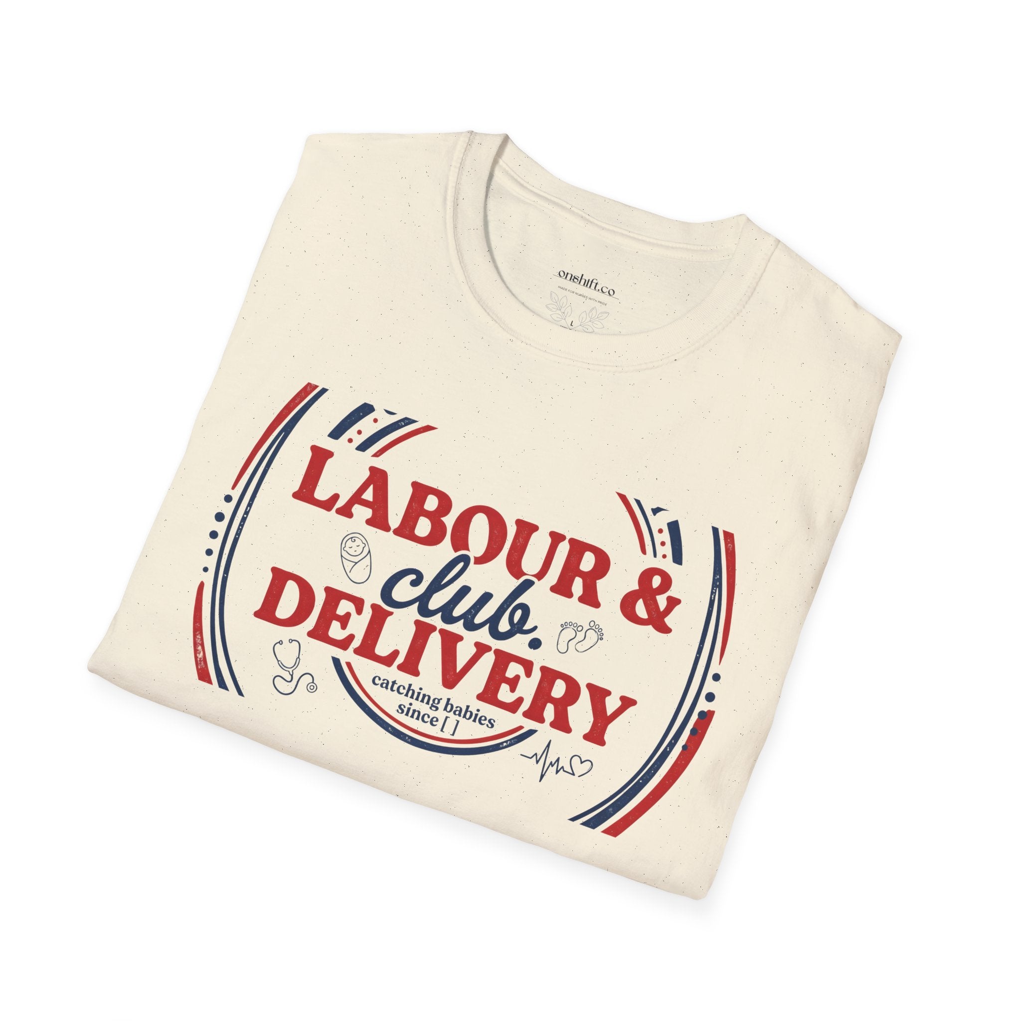 Labor And Delivery Club T-shirt