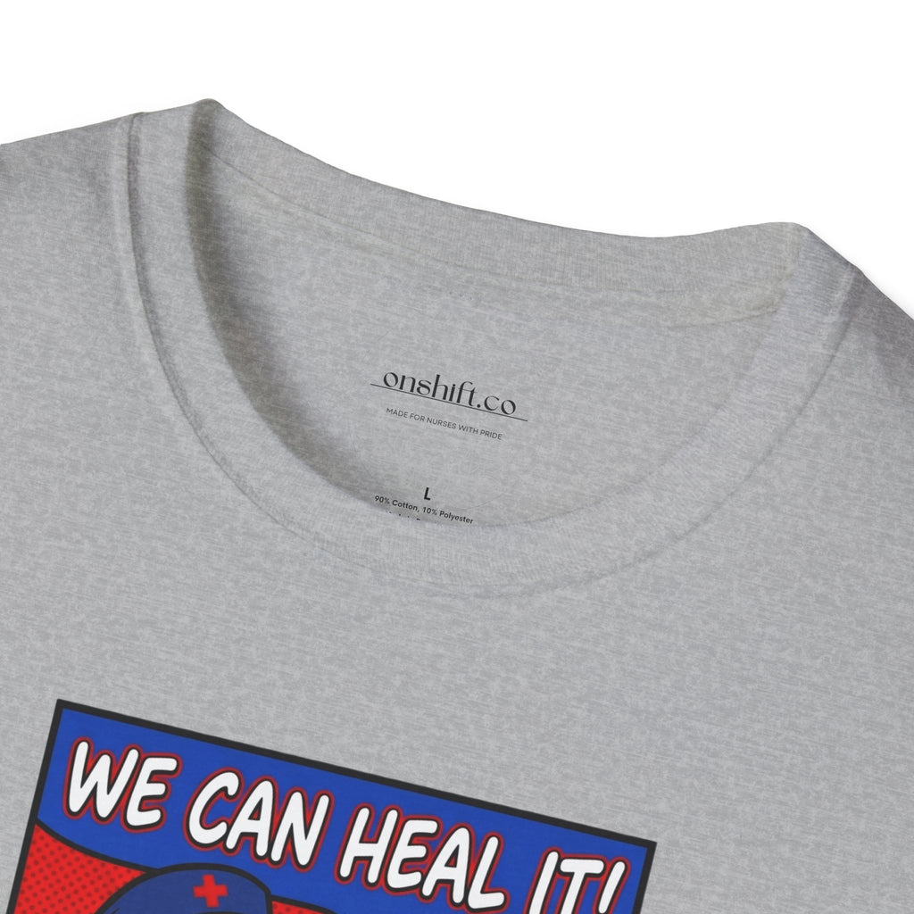 We Can Heal It T-Shirt