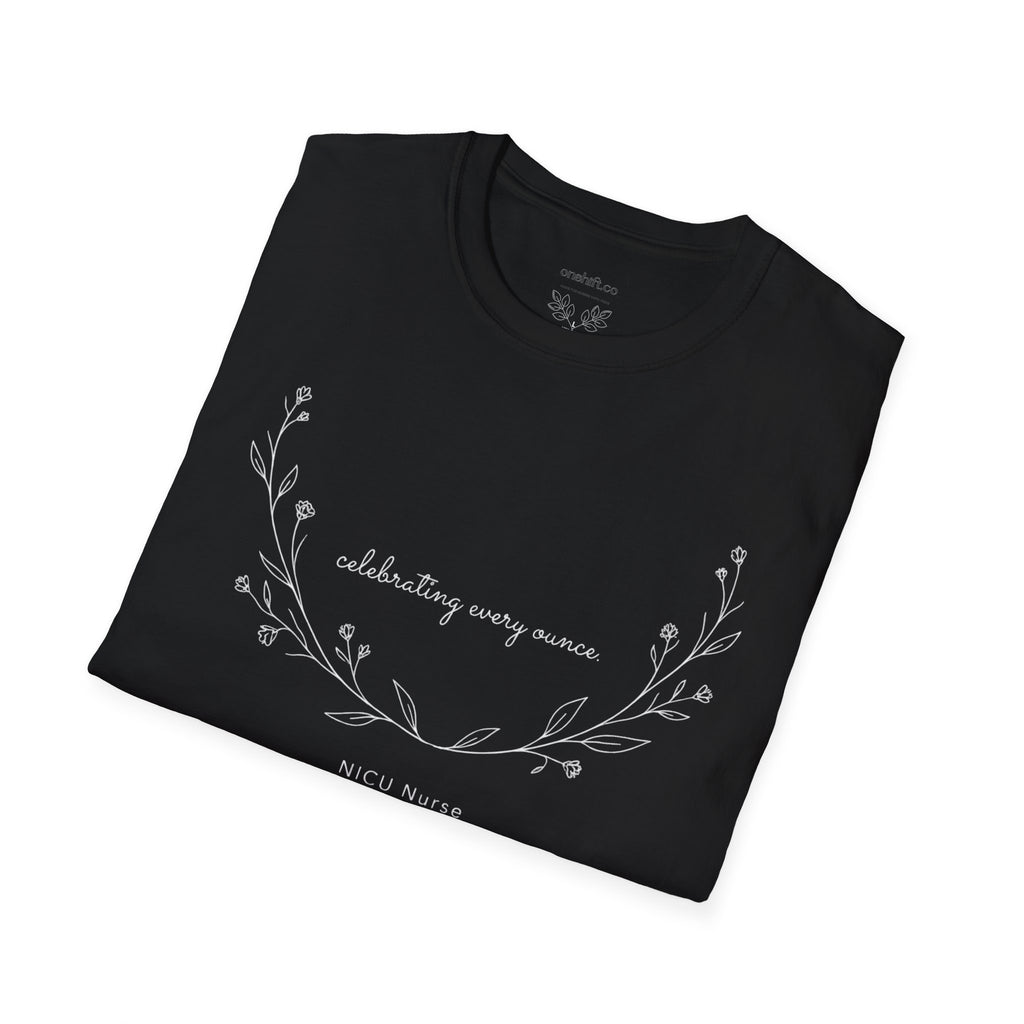 Celebrating Every Ounce NICU T-Shirt